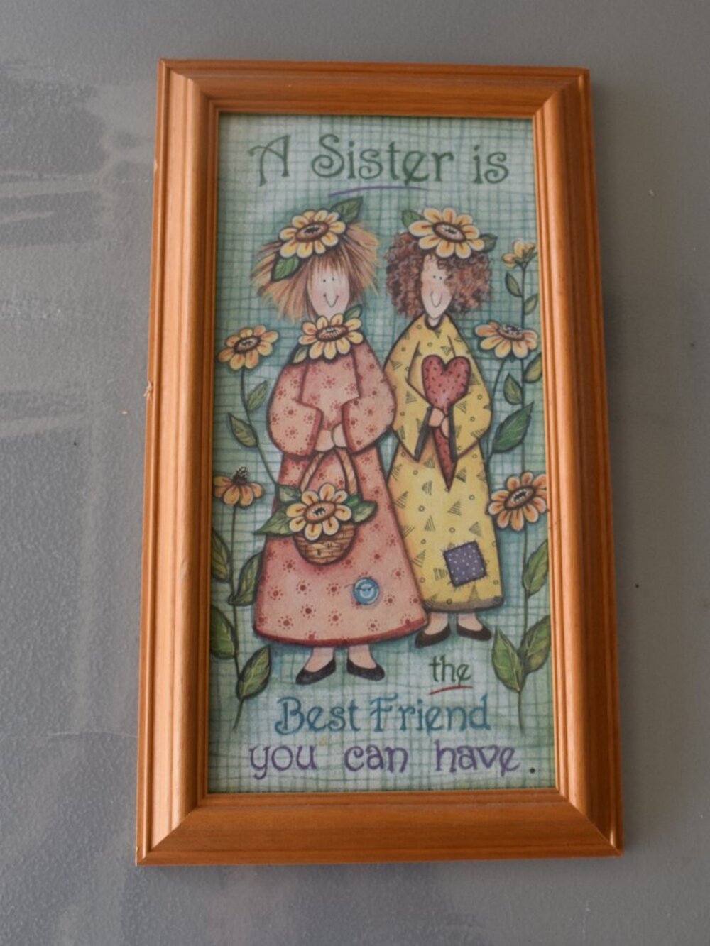 Debra Jordan Bryan Print - A Sister is the Best Friend You Can Have